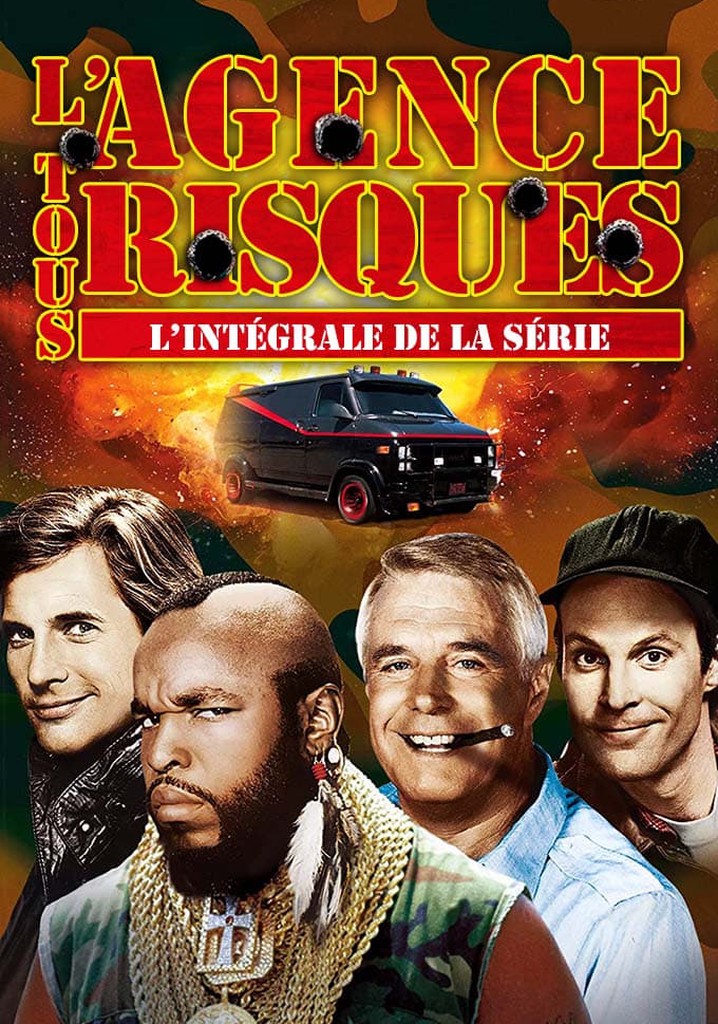 Regarder la série L'Agence tous risques streaming